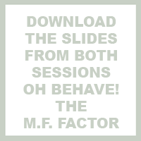 Downloadslides-MfFactor-ohBehave-200x200 copy